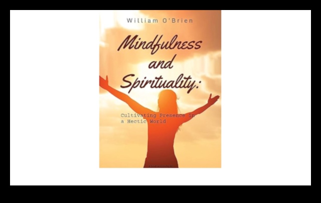 טיפוח נוכחות: טיפוח נשמתו של קיום מודע