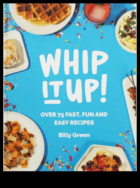 Whip It Up: מתכונים קלים לשמחות קולינריות ללא מאמץ